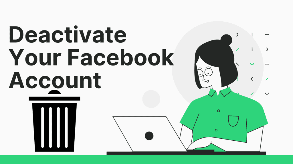 How to Deactivate Your Facebook Account in 2 Simple Methods 5 How to Deactivate Your Facebook Account in 2 Simple Methods