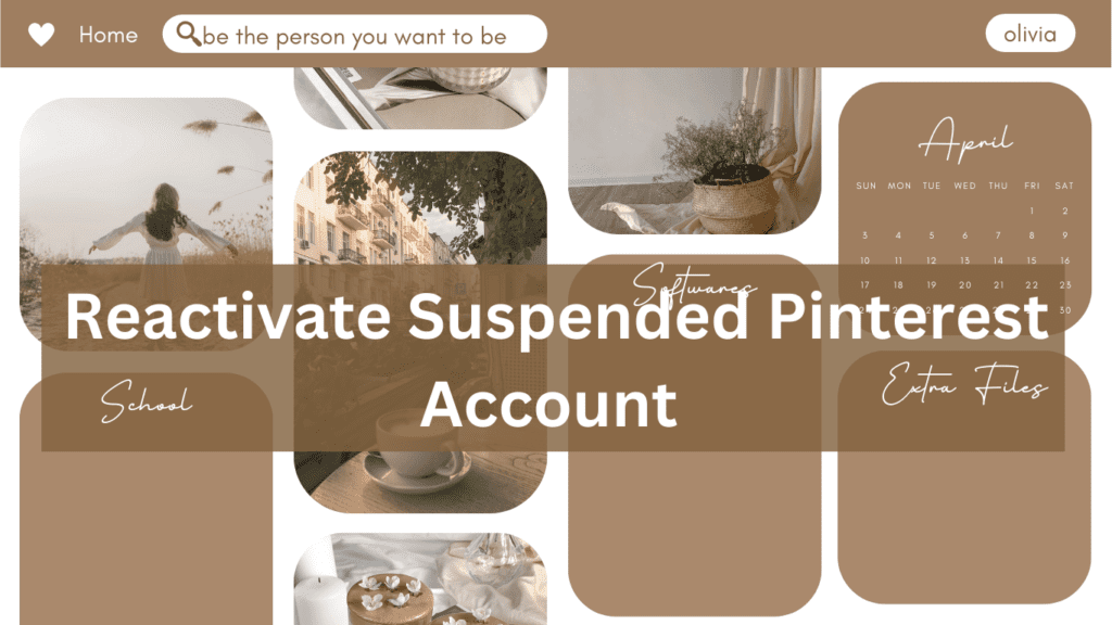 How to Reactivate Suspended Pinterest Account in 6 Easy Steps