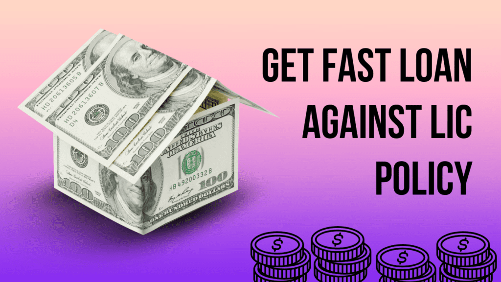 Get Fastest Loan Against LIC Policy in Just 3 Simple Steps 2 Download 9 1