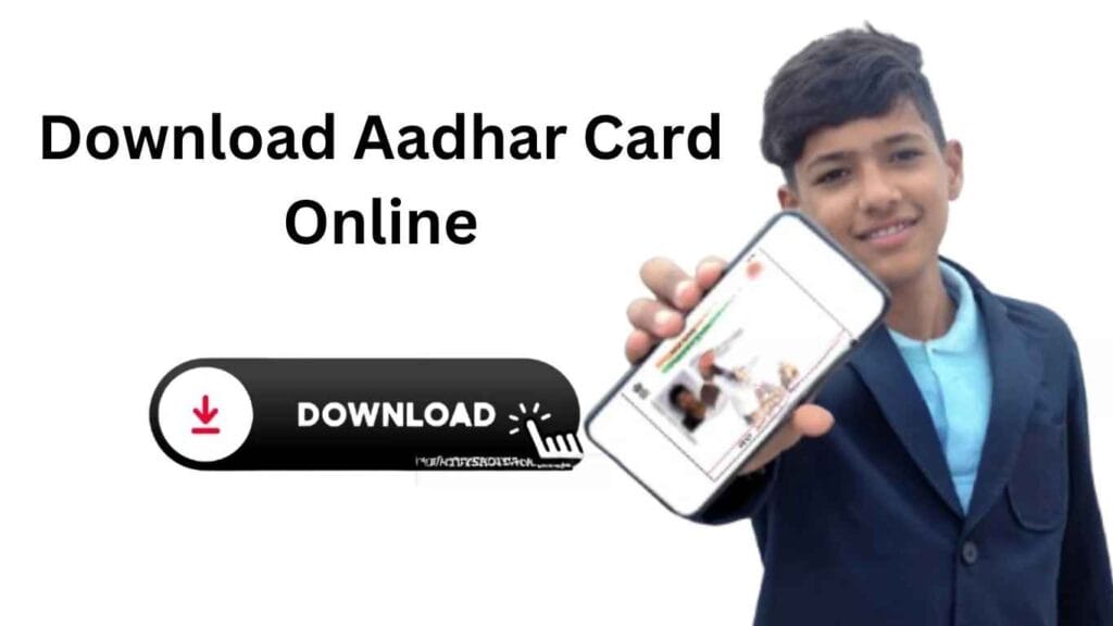 Download Aadhar Card Online: Easy Steps for 2025 (Free & Secure)