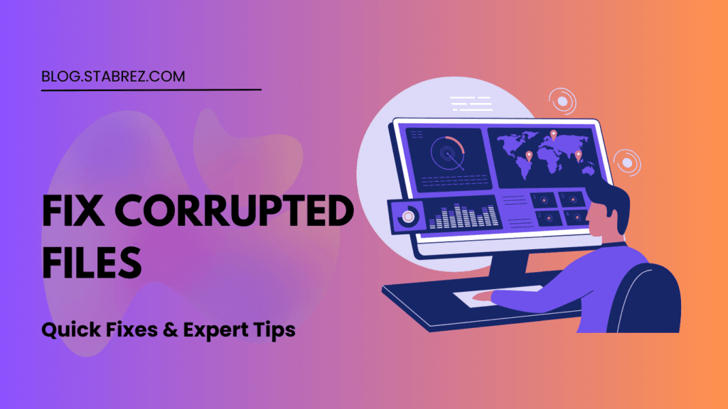 How to Fix Corrupted Files in Windows 11: Quick Fixes & Expert Tips