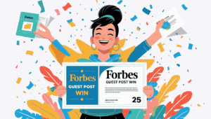 Forbes Guest Post Win: I Did It, You Can Too! 25 1 Forbes Guest Post Win: I Did It, You Can Too! 25