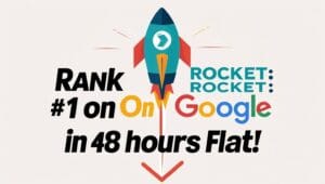 Rank Rocket: #1 on Google in 48 Hours Flat! 2 🚀 Step-by-Step How I Topped Google in 48 Hours
